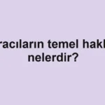 Kiracıların temel hakları nelerdir?